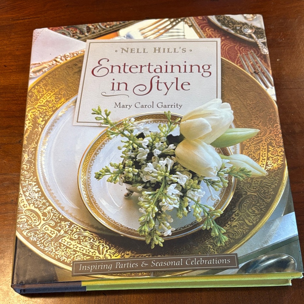 Nell Hill's Entertaining in Style Book, great condition
